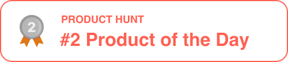 Tadata's Product Hunt badge, #2 Product of the Day